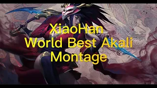 XiaoHan: 1500LP Akali Main, World Best Akali Montage.