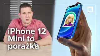 iPhone 12 Mini - dlaczego NIKT go nie kupuje?