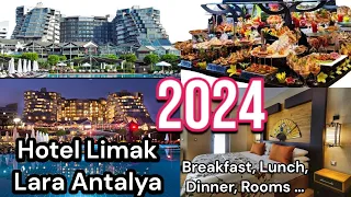 2024 Vlog ! Hotel Limak Lara Antalya Turkey 5 stars Vacation  Breakfast Lunch Dinner Drinks included