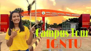 Indira Gandhi National Tribal University, Amarkantak || IGNTU || Campus Tour