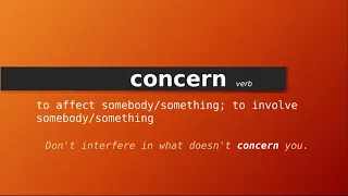 concern , Meaning of concern , Definition of concern , Pronunciation of concern