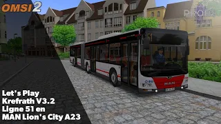 OMSI 2 | Let's Play sur Krefrath V3.2 | Ligne 51 en MAN Lion's City A23