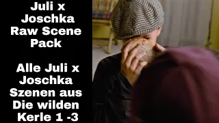 Juli x Joschka - Raw Scene Pack - Die wilden Kerle 1 - 3