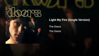 The Doors - Light My Fire (Single Version) My Edit HQ-320