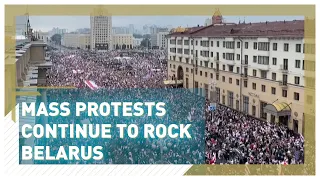 Mass protests continue in Belarus