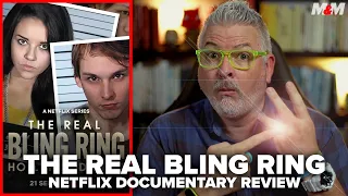 The Real Bling Ring: Hollywood Heist (2022) Netflix Documentary Review