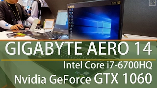 GIGABYTE AERO 14 Updated With GTX 1060 Graphics