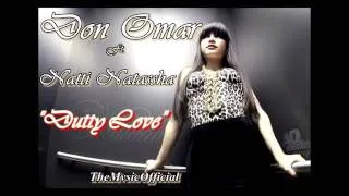 Don Omar Ft. Natti Natasha - Dutty Love ►.mp4