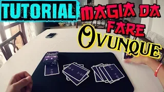 TUTORIAL MAGIA IMPOSSIBILE IMPROMPTU - Magia senza preparazione da fare ovunque con ogni mazzo