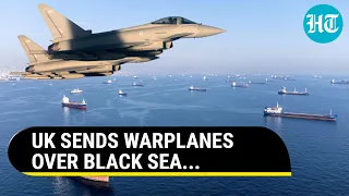 UK Fighter Jets To Strike Russian Forces? Britain Deploys Warplanes Over Black Sea | Details