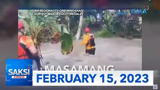 Saksi Express: February 15, 2023 [HD]