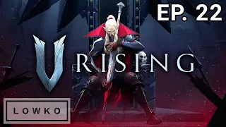 Let's play V Rising Early Access with Lowko! (Ep. 22)