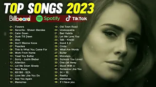 Top Hits Music 2023 ⚡️ Adele, Miley Cyrus, Selena Gomez, Ed Sheeran, Rihanna, Ava Max Vol.16