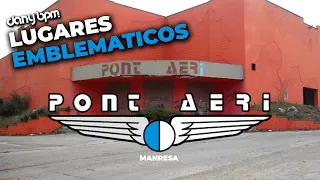 DANY BPM | LUGARES EMBLEMÁTICOS | PONT AERI MANRESA |