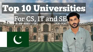 Top 10 Universities in Pakistan for CS IT and SE | Hammad ul Hussan | JNH Thoughts