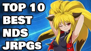 Top 10 Best Nintendo DS JRPGs (No ports/remakes)