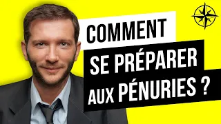 Pénuries : Comment s'y préparer ? | Avec Arthur Keller