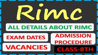 RIMC DEHRADUN CLASS 8TH Rashtriya Indian Military College complete information RIMC2021