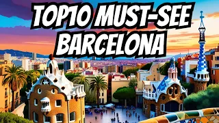 Top 10 Places to Visit in Barcelona - Travel Video