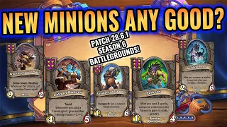 ARE THE NEW MINIONS OF PATCH 28.6 ANY GOOD? LIVE - Hearthstone Battlegrounds