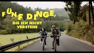 FÜNF DINGE, DIE ICH NICHT VERSTEHE - Teaser