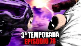 One Punch Man - 3ª Temporada / Episódio 78 em Português