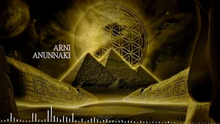 Arni - Anunnaki (Radio Mix)