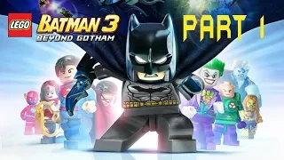 LEGO BATMAN 3: BEYOND GOTHAM WALKTHROUGH - PART 1 - GAMEPLAY [1080P HD]