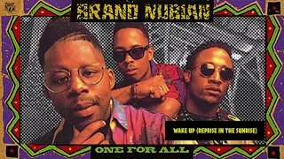 Brand Nubian - Wake Up (Reprise in the Sunrise)