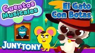 El Gato con Botas | Cuentos Musicales | Ogro Malvado | Canciones Infantiles | JunyTony en español