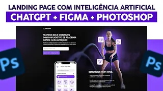 Como fazer uma LANDING PAGE  com INTELIGÊNCIA ARTIFICIAL com ChatGPT, Figma e Photoshop