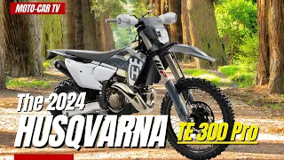 The 2024 Husqvarna TE 300 Pro | MOTO-CAR TV