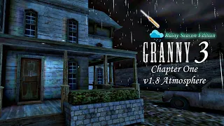 Granny 3 in Granny v1.8 Atmosphere + Rainy Season - Hard Mode Full Gameplay