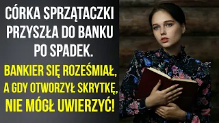 Córka sprzątaczki przyszła po spadek. Bankier się roześmiał, a gdy otworzył skrytkę, był w szoku!