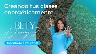 Creando tus clases energéticamente