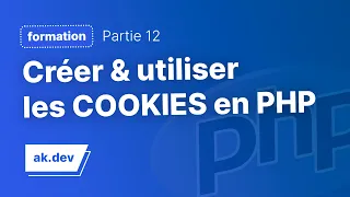 Créer et utiliser les COOKIES en PHP pour stocker des données !