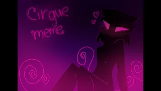 Cirque animation meme ( 16+)