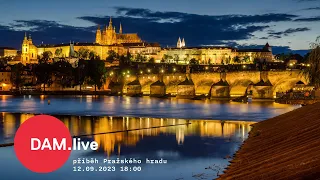 DAM.live: příběh Pražského hradu