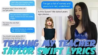 TEXTING MY TEACHER TAYLOR SWIFT "LOOK WHAT YOU MADE ME DO" LYRICS | Just Sharon