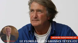 Le florilège des Grosses Têtes #37 - Intégrale avec De Kersauson, Martin, Méryl & Montagné (2)