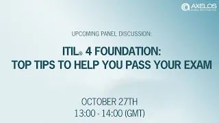 ITIL® 4 Foundation – TOP TIPS to help you pass your exam