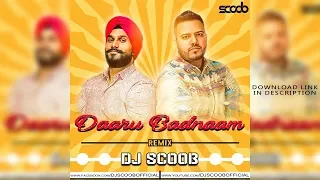 Daaru Badnaam (Remix) DJ Scoob