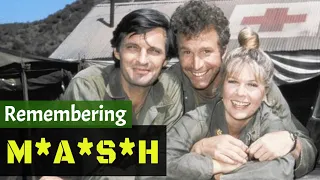 Remembering MASH - Classic TV Series from the 70s & 80s