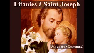 Litanies à saint Joseph avec soeur Emmanuel