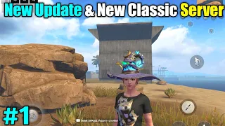 New Classic Server At New  Update || EP01 || Last Day Rules Survival Gameplay