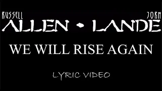 Allen & Lande - We Will Rise Again - 2010 - Lyric Video