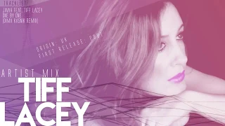 Tiff Lacey - Artist Mix