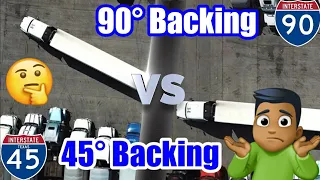 45 Degree VS 90 Degree Truck Backing and When To Use It?
