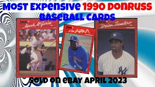 1990 Donruss Most Expensive Baseball Cards eBay Sales - April 2023