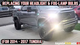 Replacing Your Headlight & Fog Lamp Bulbs (2014 - 2017 Toyota Tundra)